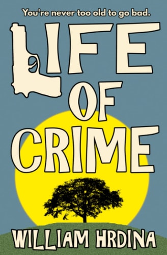 Life of Crime