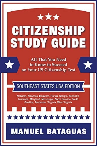 Citizenship Study Guide Southeast States USA Edition
