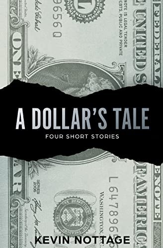 A Dollar's Tale