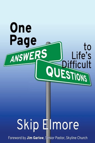 One Page Answers to Life's Difficult Questions