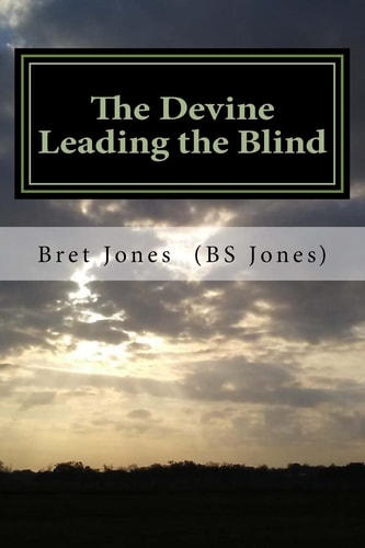 The Devine Leading the Blind (The Cowboy Mafia)