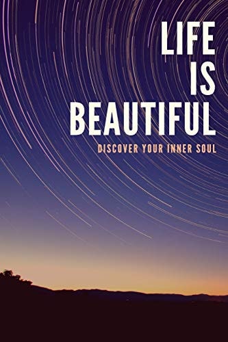 Life Is Beautiful