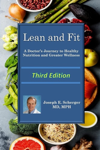 Lean and Fit A Doctor's Journey to Healthy Nutrition and Greater Wellness
