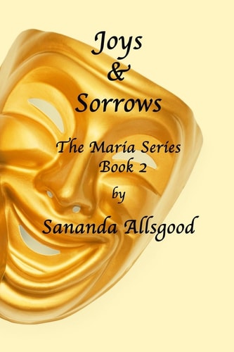 Joys and Sorrows