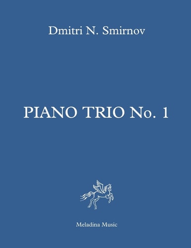 Piano Trio No. 1 Full Score and Parts