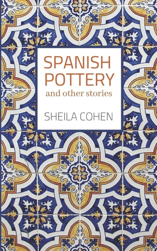 Spanish Pottery And Other Stories