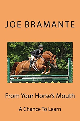 From Your Horse's Mouth A Chance To Learn
