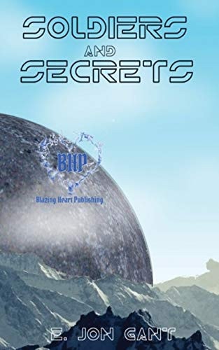 Soldiers and Secrets