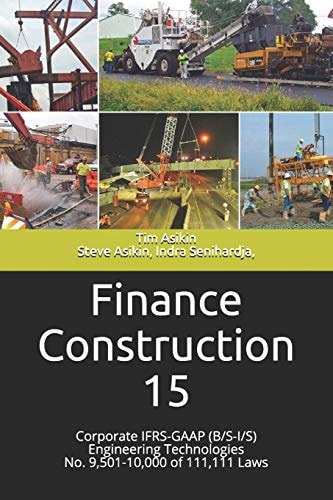 Finance Construction 15 Corporate IFRS-GAAP (B/S-I/S) Engineering Technologies No. 9,501-10,000 of 111,111 Laws