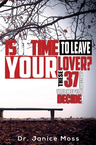 Is It Time to Leave Your Lover? These 37 Questions Will Help You to Decide
