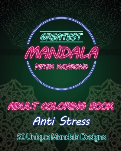 Anti Stress Adult Coloring Book 50 Unique Mandala Designs