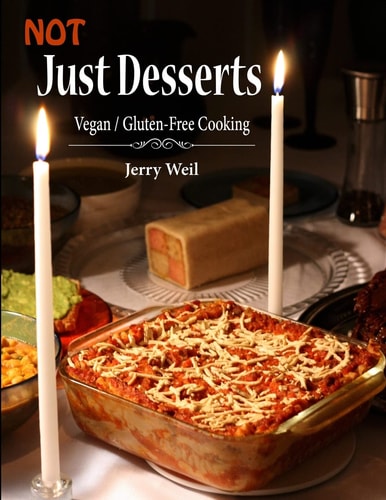 Not Just Desserts Vegan / Gluten-Free Cooking