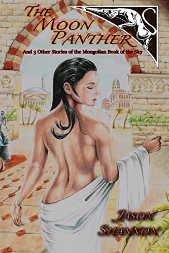 The Moon Panther And 3 Other Stories of The Mongolian Book of the Sky