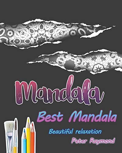 Best Mandala Coloring Book (Beautiful Relaxation)
