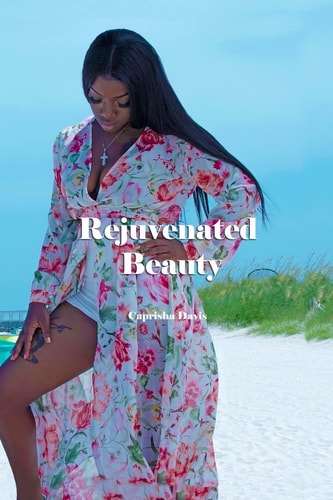 Rejuvenated Beauty