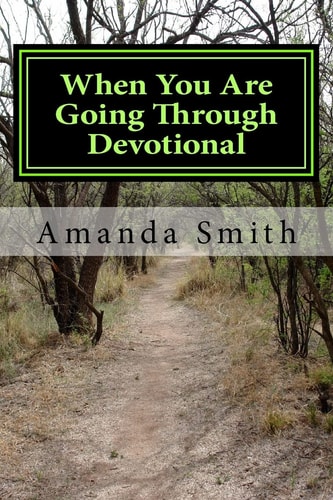 When You Are Going Through Devotional