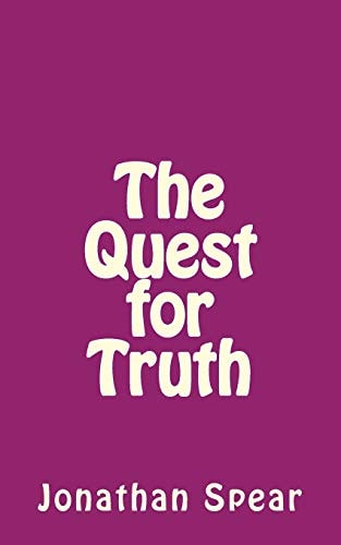 The Quest for Truth