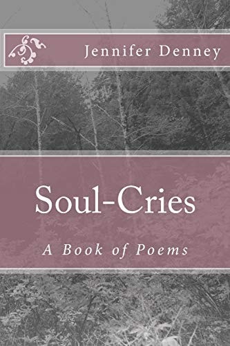 Soul Cries A Book of Poems