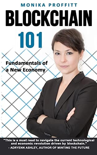Blockchain 101 Fundamentals of a New Economy