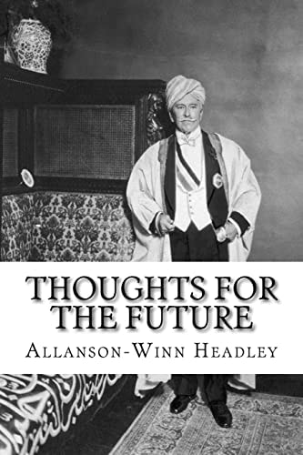 Thoughts for the Future Allanson-Winn Lord Headley
