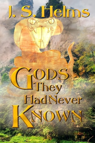Gods They Had Never Known