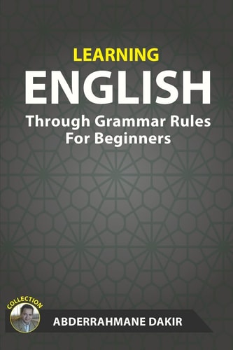 Learning English Through Grammar Rules For Beginners