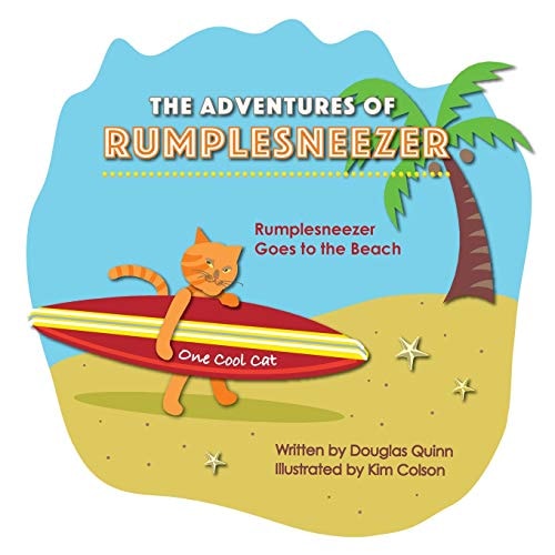 The Adventures of Rumplesneezer Rumplesneezer Goes to the Beach