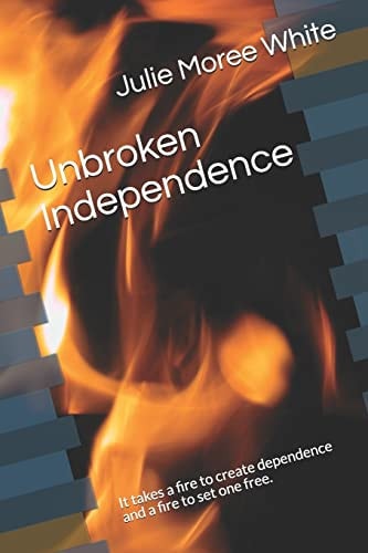 Unbroken Independence