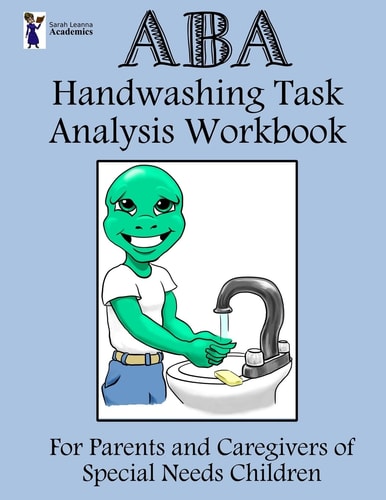ABA Handwashing Task Analysis Workbook