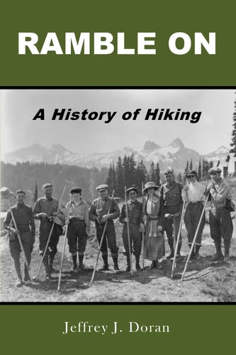 Ramble On A History of Hiking