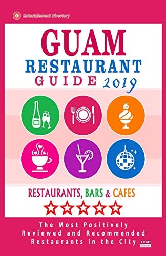 Guam Restaurant Guide 2019 Best Rated Restaurants in Guam - Restaurants, Bars and Cafes Recommended for Tourist, 2019