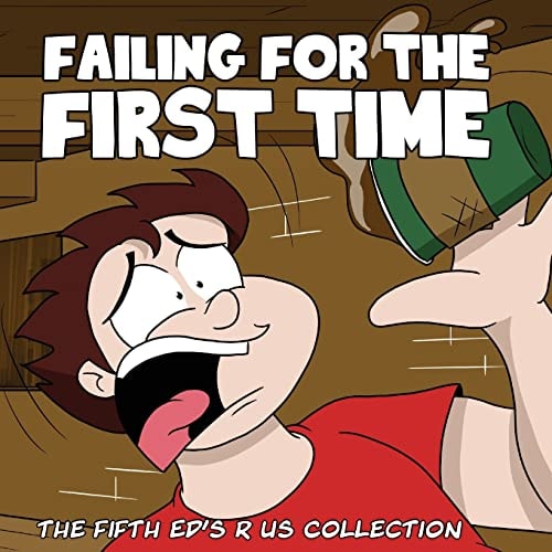 Failing for the First Time The Fifth Ed's R Us Collection