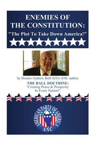 Enemies of the Constitution "The Plot To Take Down America!"