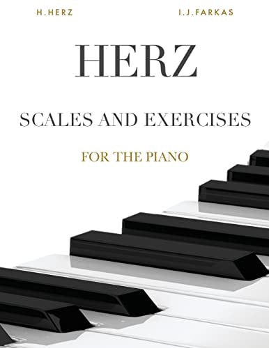 Herz: Scales and Exercises for the Piano 375 Exercises (Revised Edition)