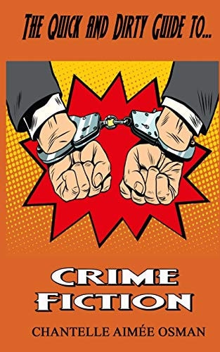 The Quick and Dirty Guide To... CRIME FICTION