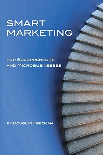 Smart Marketing for Solopreneurs and Microbusinesses