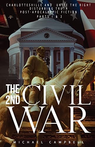 The 2nd Civil War Parts I and II Disturbing Truth, Post-Apocalyptic Fiction