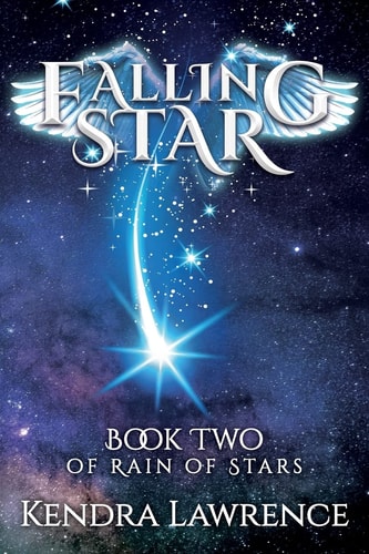 Falling Star Rain of Stars Book Two