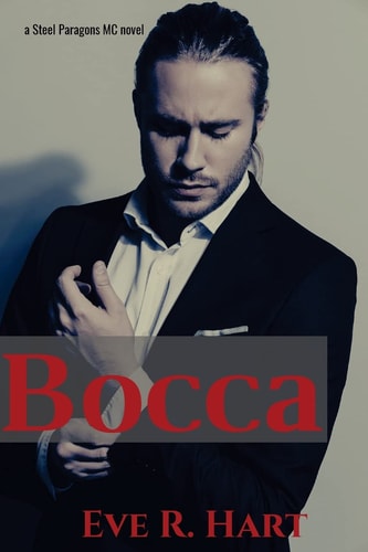 Bocca A Steel Paragons MC Novel