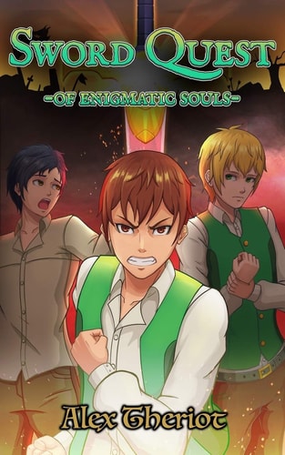 Sword Quest of Enigmatic Souls Takanova (original English Light Novel)