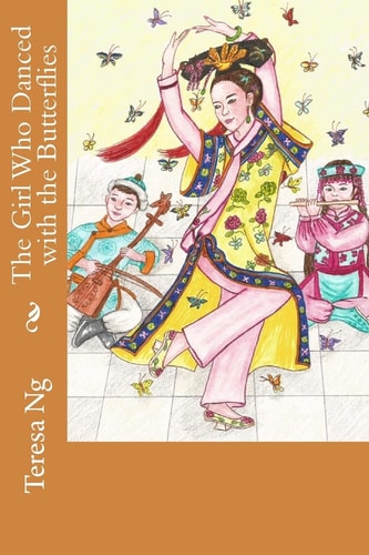 The Girl Who Danced with the Butterflies