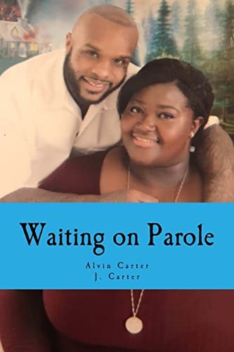 Waiting on Parole