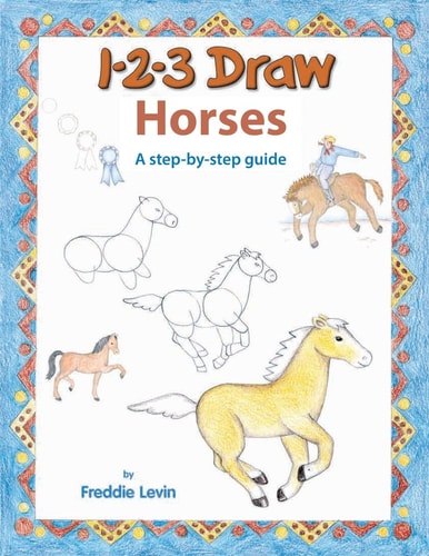 123 Draw Horses A Step by Step Drawing Guide