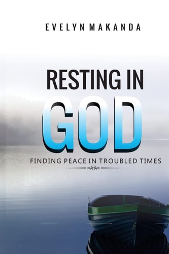 Resting In God Finding Peace In Troubled Times