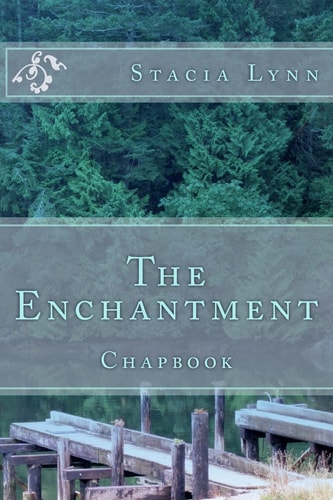 The Enchantment Chapbook