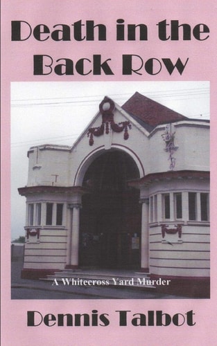 Death in the Back Row A Whitecross Yard Murder