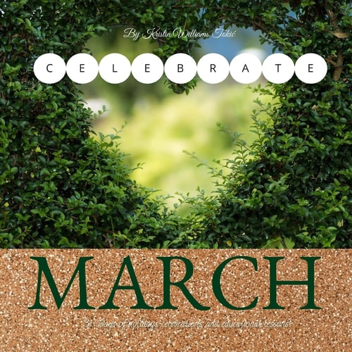 Celebrate March 31- Days of Holidays, Celebrations, and Lesson Plans!