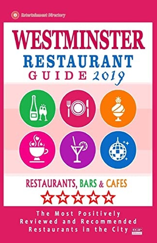 Westminster Restaurant Guide 2019 Best Rated Restaurants in Westminster, England - Restaurants, Bars and Cafes Recommended for Visitors, Guide 2019