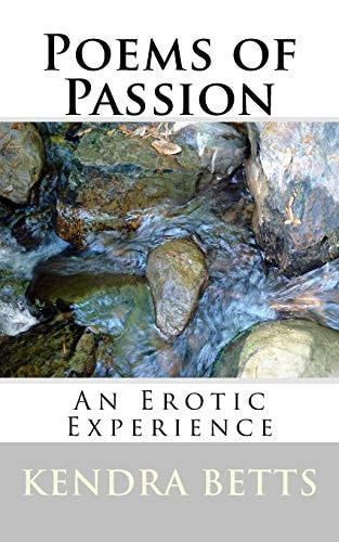 Poems of Passion An Erotic Experience