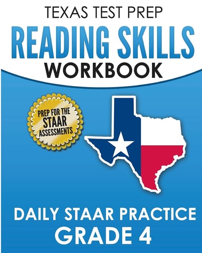TEXAS TEST PREP Reading Skills Workbook Daily STAAR Practice Grade 4 Preparation for the STAAR Reading Tests
